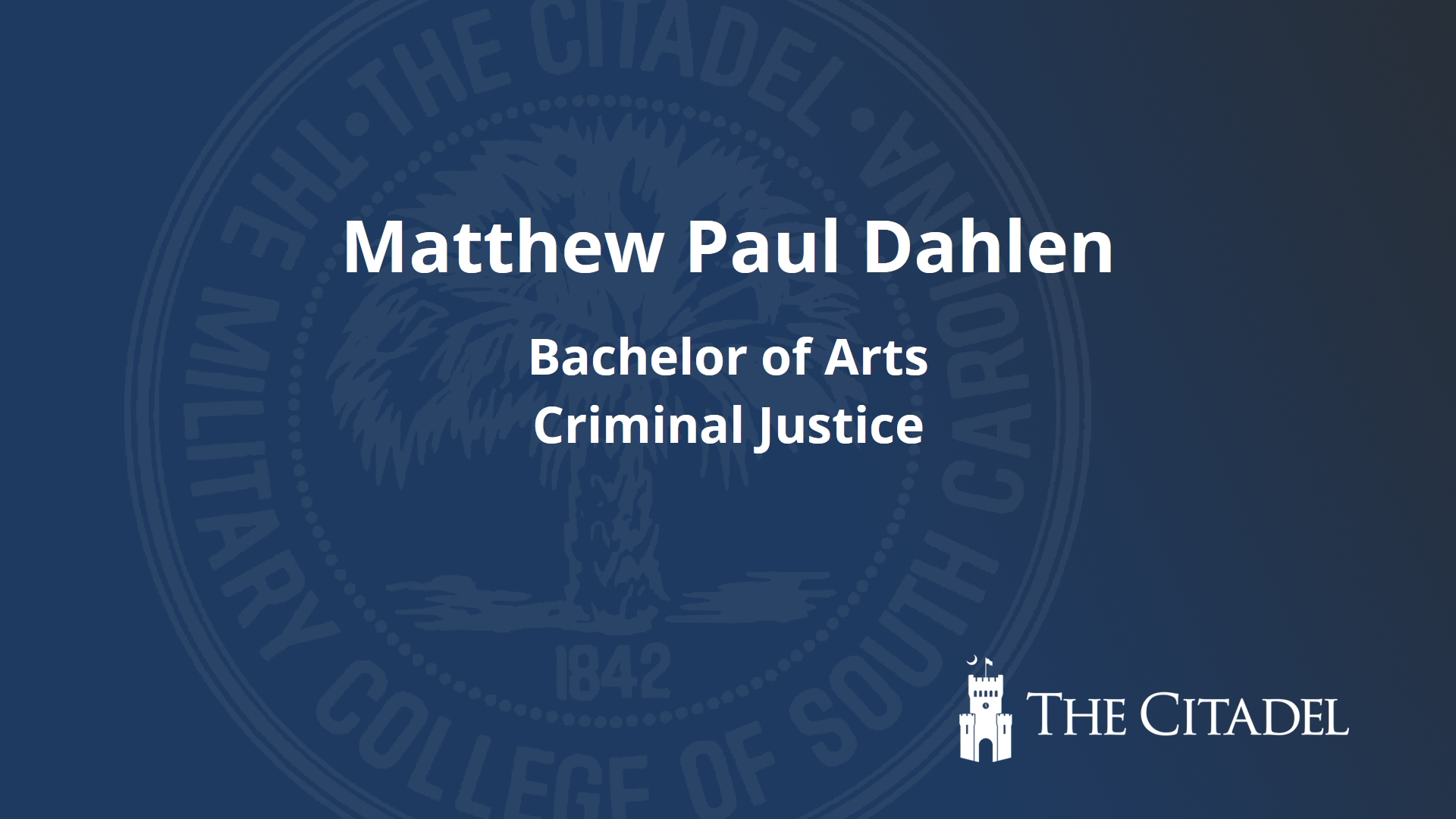 Matthew Paul Dahlen The Citadel Commencement 2024