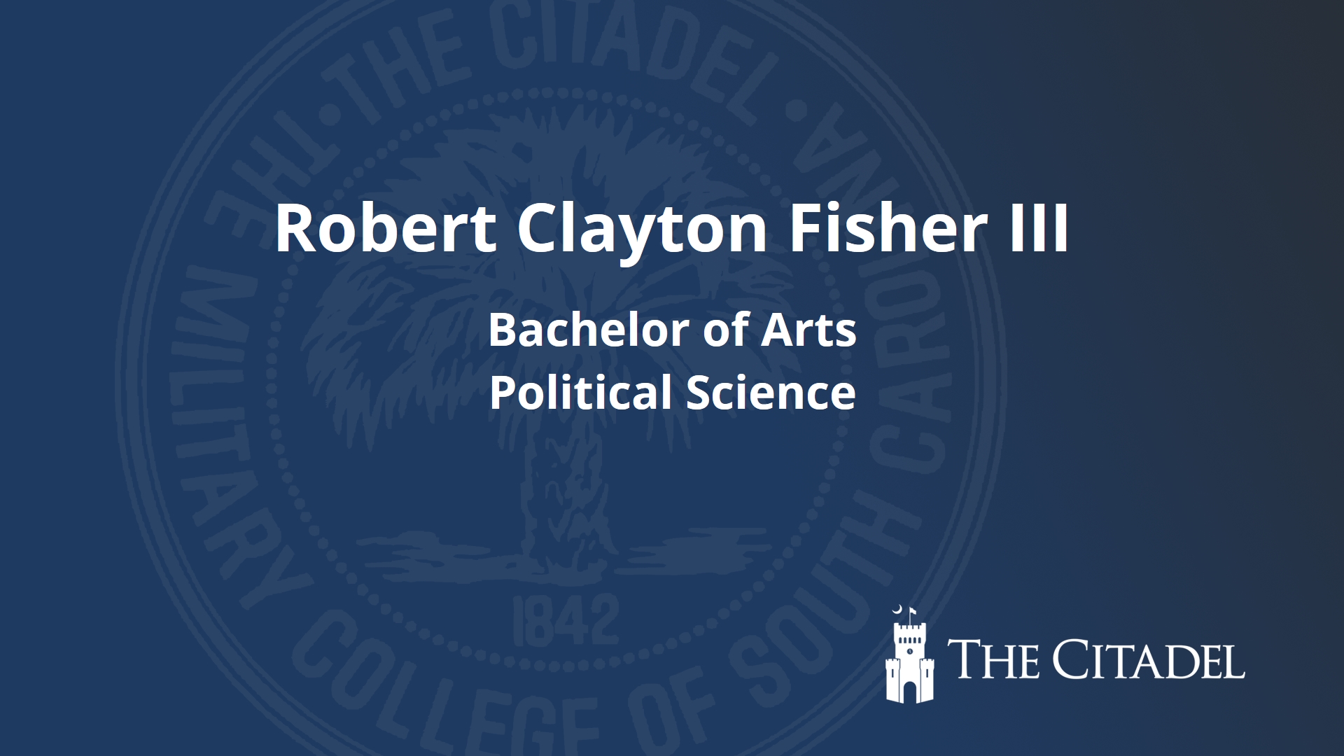 Robert Clayton Fisher III The Citadel Commencement 2024